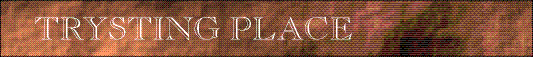 Trysting Place